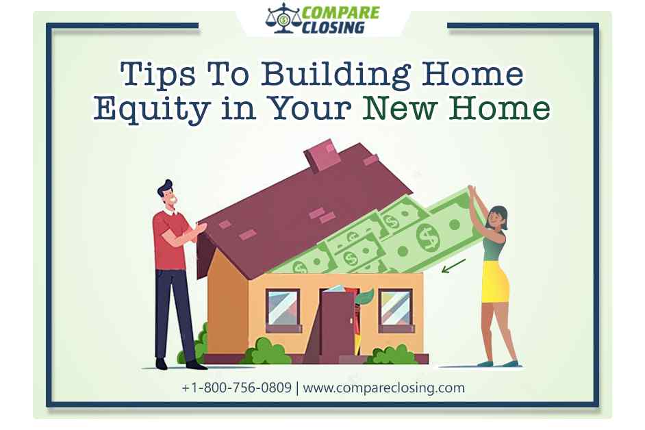 4 Useful Tips To Building Home Equity in Your New Home in Texas