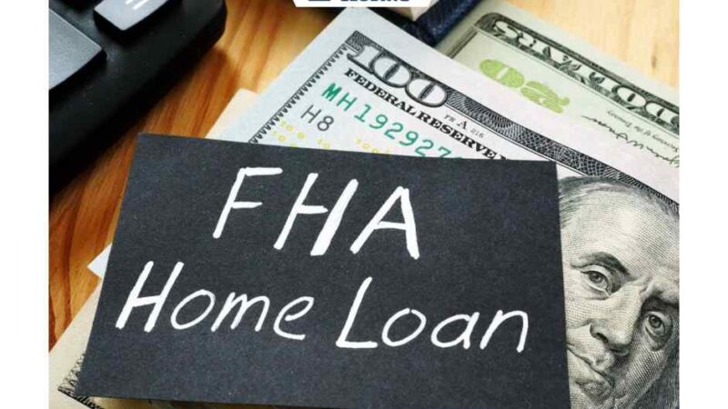 Types of FHA Mortgage Loan