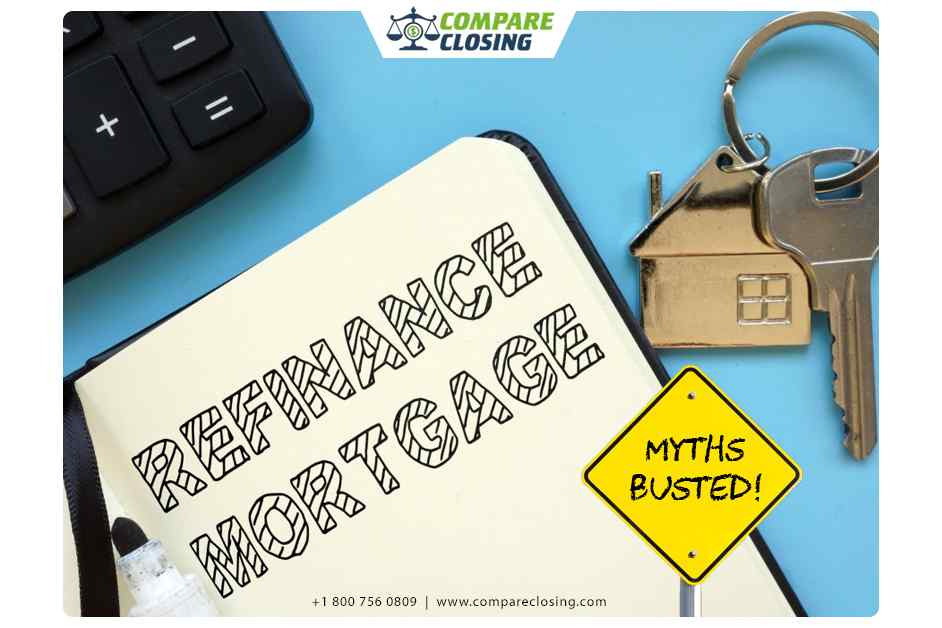 5 Myths About Refinancing Your Home Mortgage