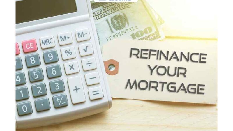 7 Best Reasons to Refinance your Mortgage