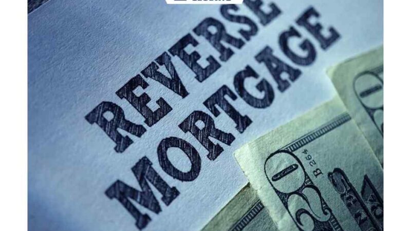 Reverse Mortgages And Its Pros And Cons – The Ultimate Guide