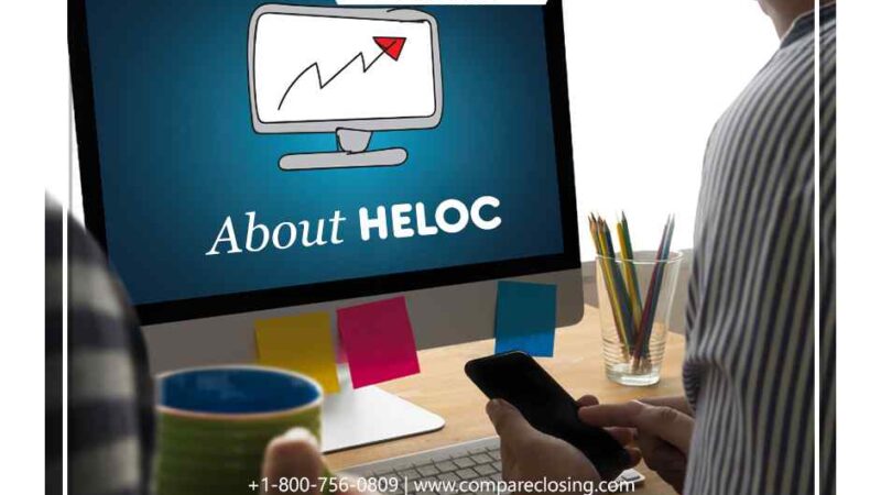 A Comprehensive Guide About (HELOC) Home Equity Line Of Line