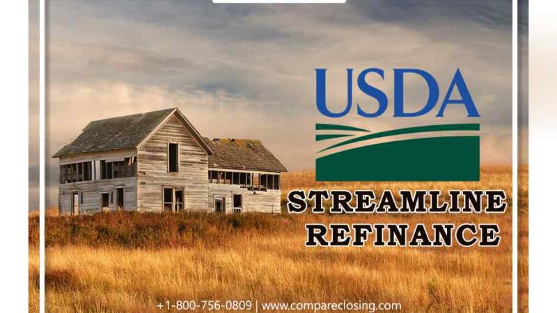 About USDA Streamline Refinance: Benefits and Detail Guidelines