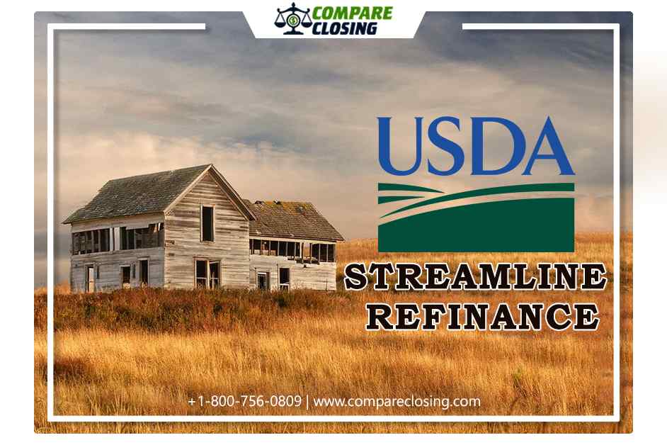 About USDA Streamline Refinance: Benefits and Detail Guidelines
