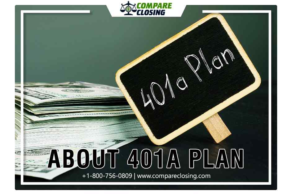 All About 401A Plan: Best Advice to Plan Your Retirement
