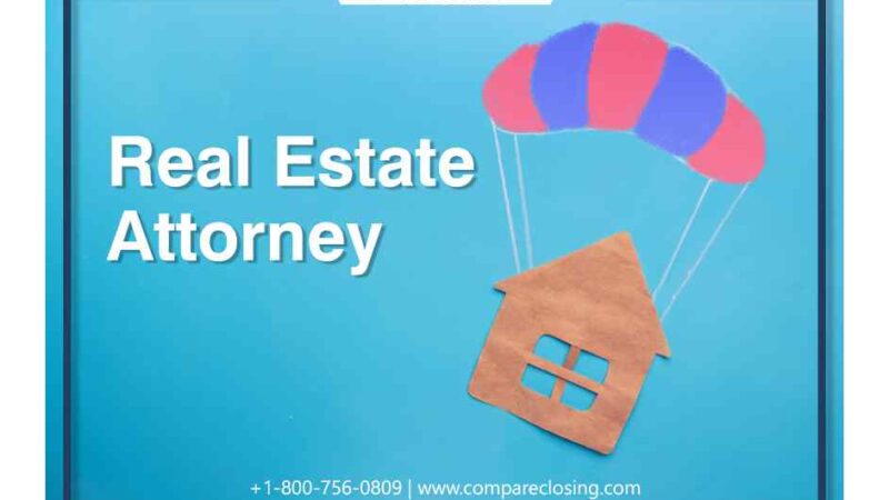 All About Real Estate Attorney – Do You Need One And When?