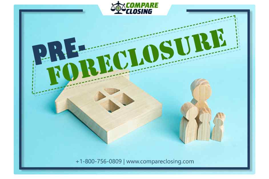 What Is Pre Foreclosure And What Are Its Pros & Cons?