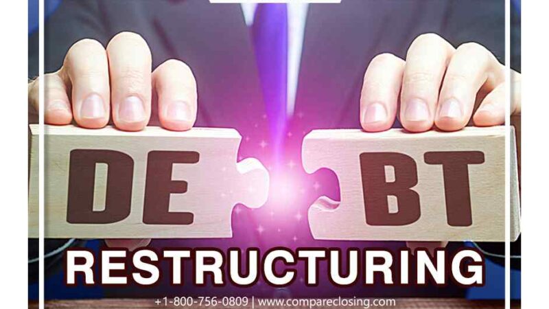 What is Debt Restructuring? – Understanding The Process and Its Types
