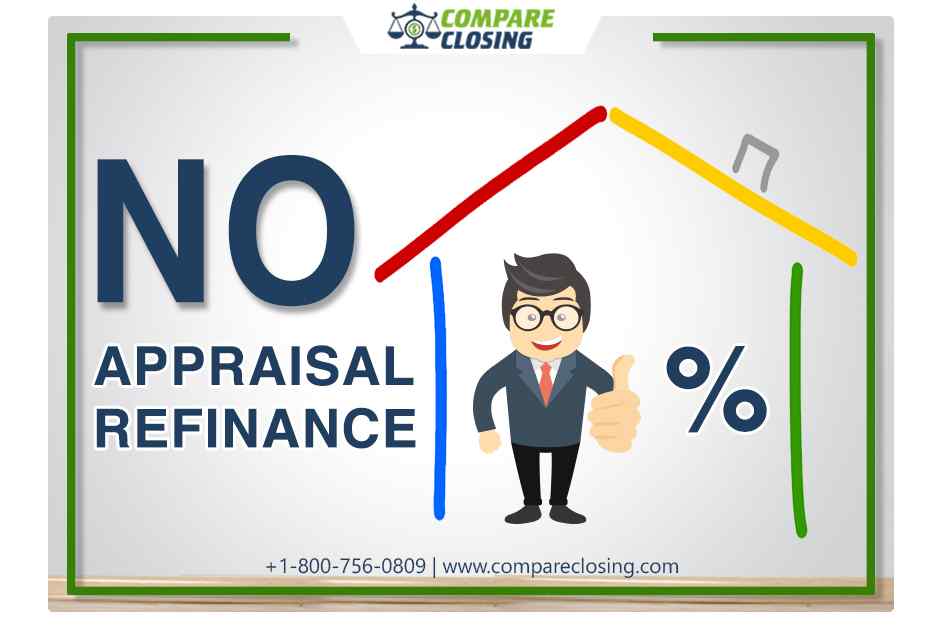 All About No Appraisal Refinance: Is It Really Worth It?