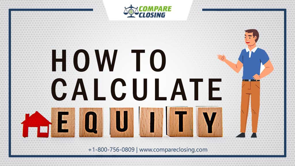 How To Calculate Home Equity And Best Tips To Build It