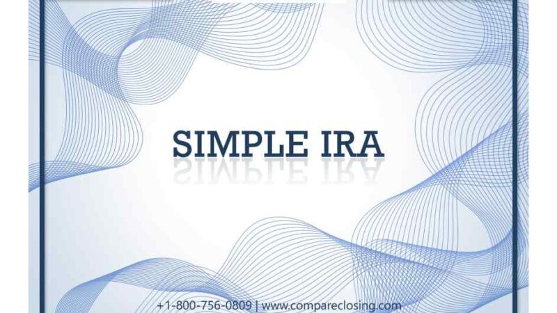 Simple IRA: The Better Way to Save for Retirement