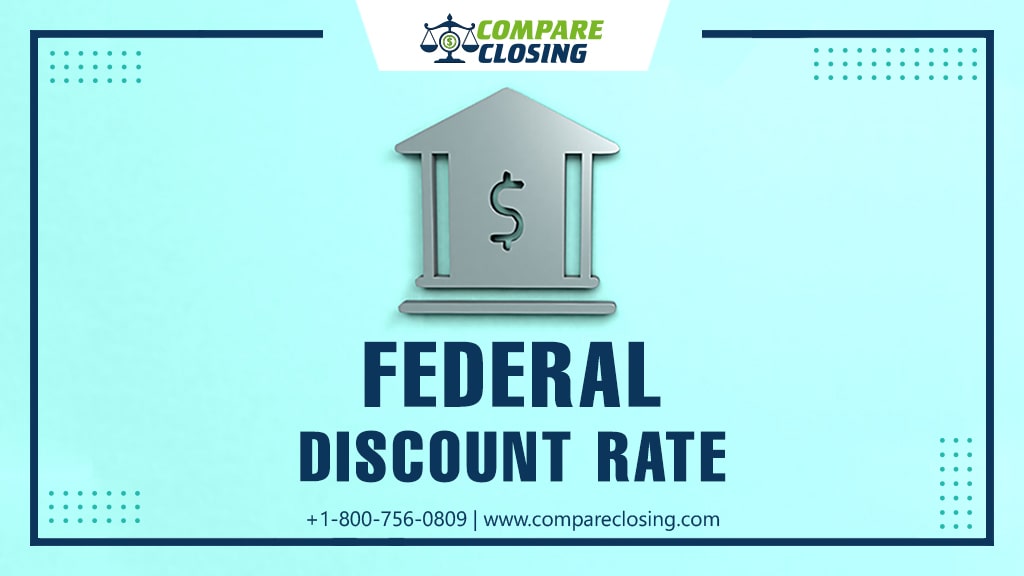 What Is A FED Discount Rate And Why It Is Important?
