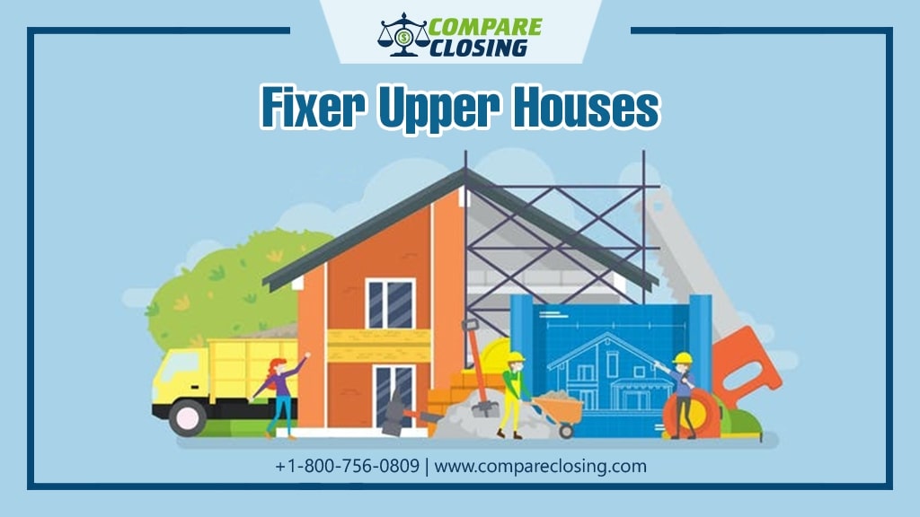 What Are Fixer Upper Houses? – The 6 Ideal Ways To Buy It