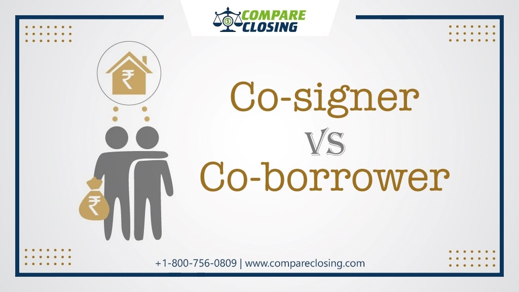 Co-signer vs Co-borrower – The Best Guide One Should Know