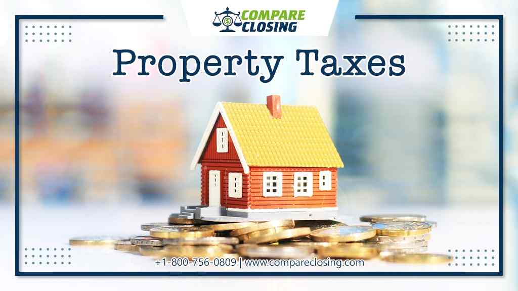 What Is Property Taxes In Real Estate?: 2022 Expert Review