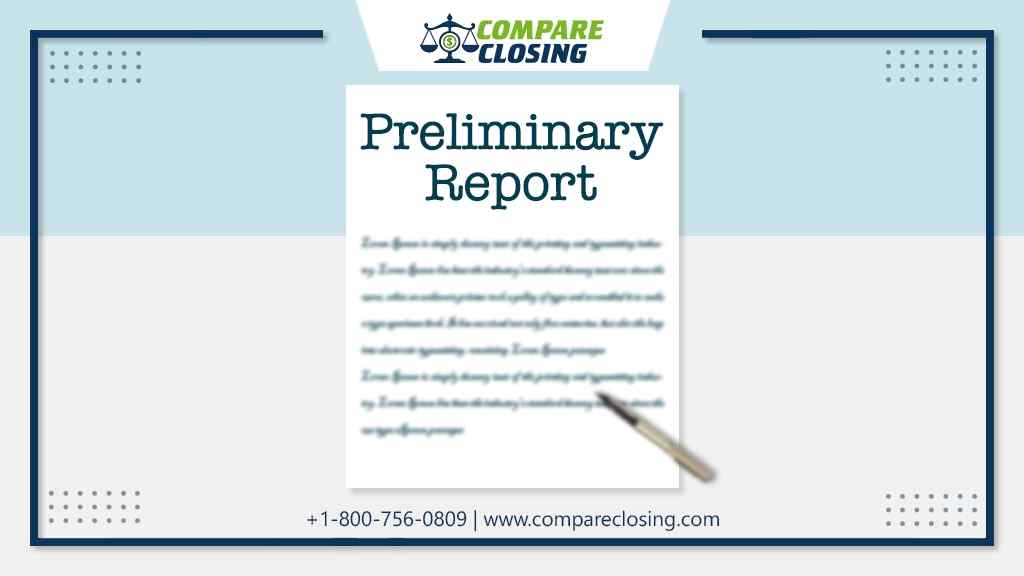 What Is a Preliminary Report and What Are the Importance?