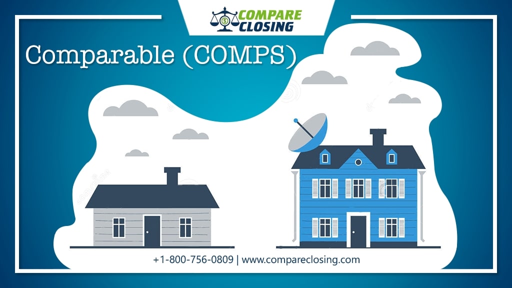 About Comparable (COMPS) in Real Estate: An Expert Guide One Should Know