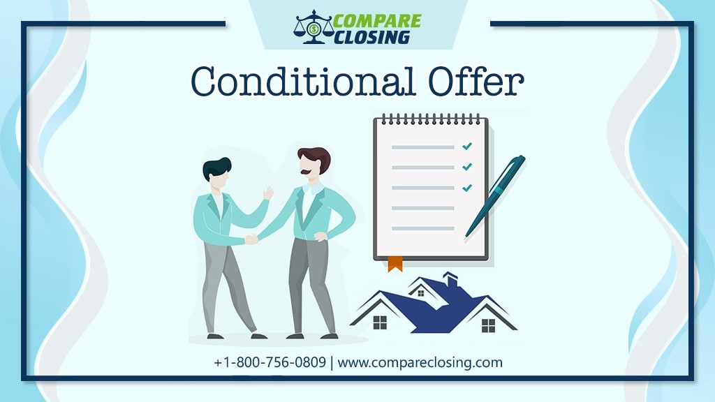 What is a Conditional Offer in Real Estate and Its Common Types?