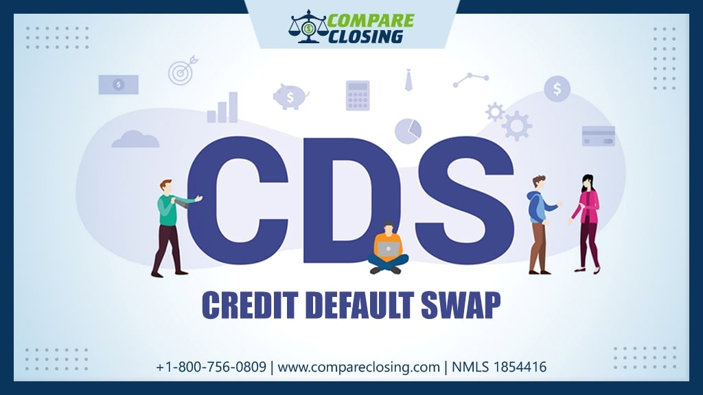 What Is Credit Default Swap? – Two Key Reason Why It Is Used