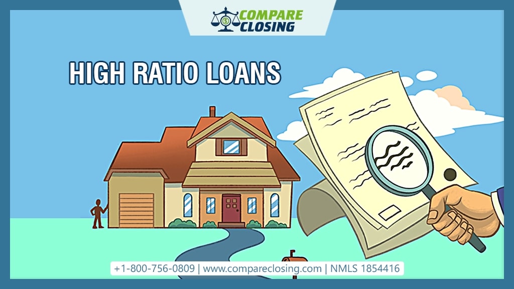 What Is A High Ratio Loan And Is This A Better Choice For You?