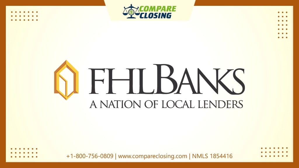 What Is Federal Home Loan Bank?: Best Option For Local Lenders