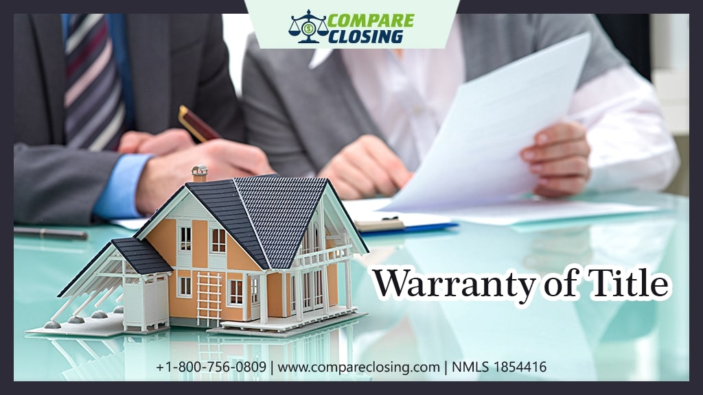 What is Warranty of Title & What Kind Of Protection Does It Provides?