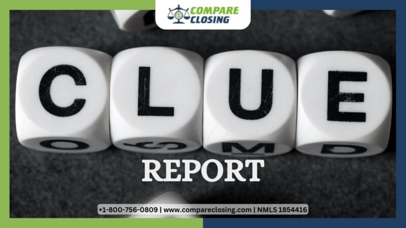 What Is Clue Report And How To Procure It? – The Perfect Guide