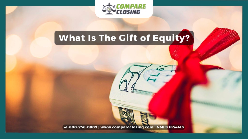 What Is Gift Of Equity And How Does It Work?: The Pros And Cons