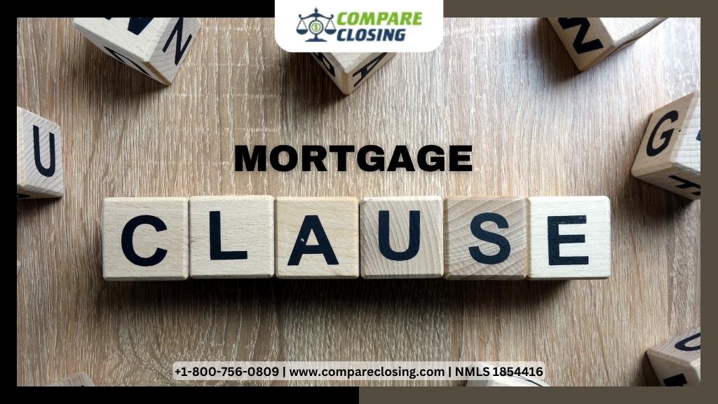 What Is Mortgagee Clause & How Does It Work? – The Solid Guide
