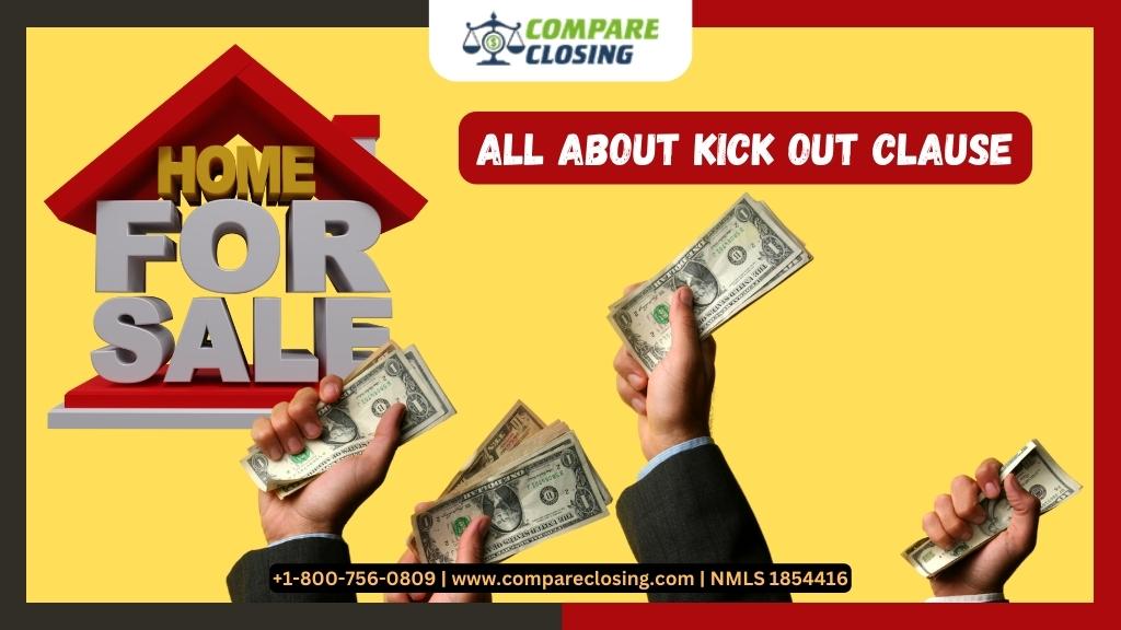 What Is A Kick Out Clause And Its Working? – The Best Guide