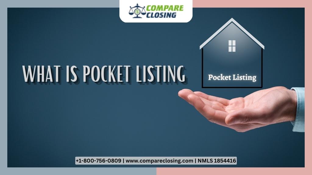 What Is Pocket Listing & When Should One Use It?: Pros And Cons