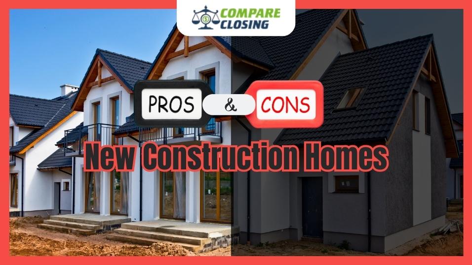 Is a New Construction Home Right for You? Discovering the Pros and Cons