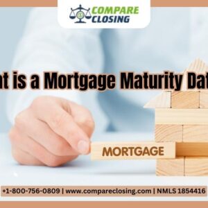 Navigating Mortgage Maturity Date: A Comprehensive Overview