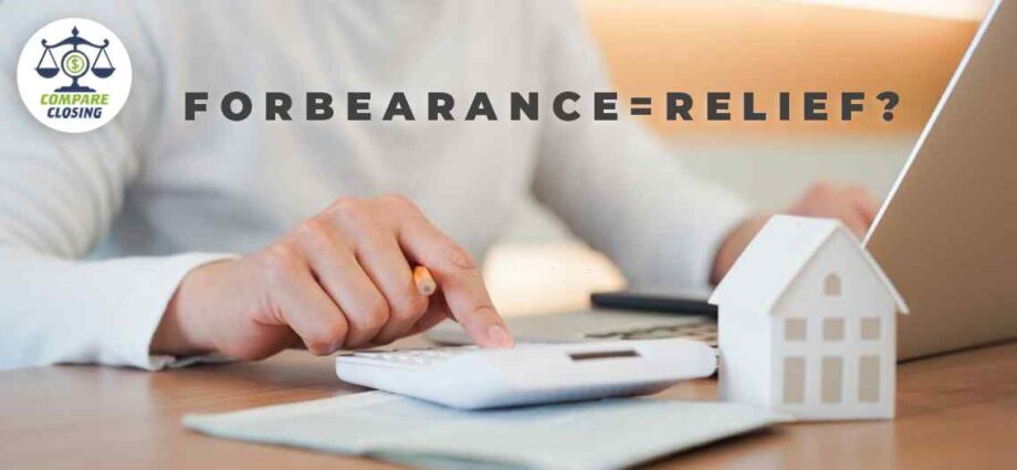 Is Forbearance really a Relief Option?