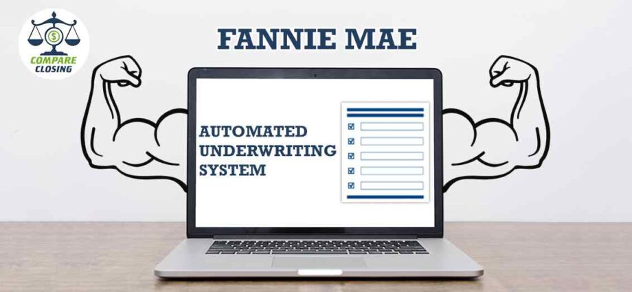 Advantages Of Fannie Mae New Underwriting System