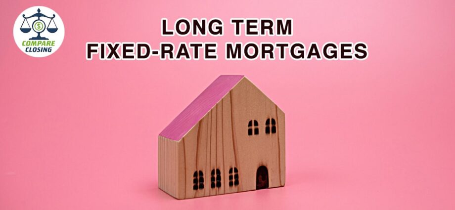 Longer-Term Fixed-Rate Mortgages A Boon Or Bane?