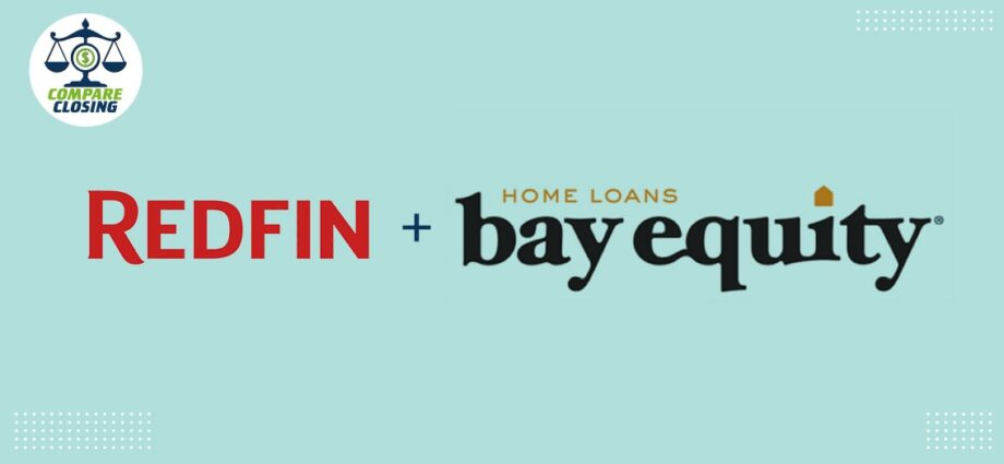 Redfin to Acquire Bay Equity Home Loans for a Staggering $135 Million