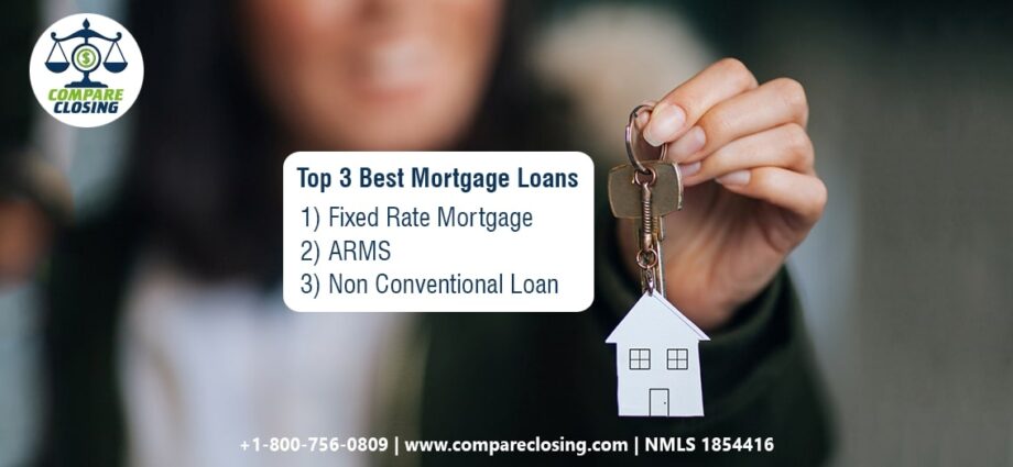 Top 3 Best Mortgage Loans Types for Homebuyers