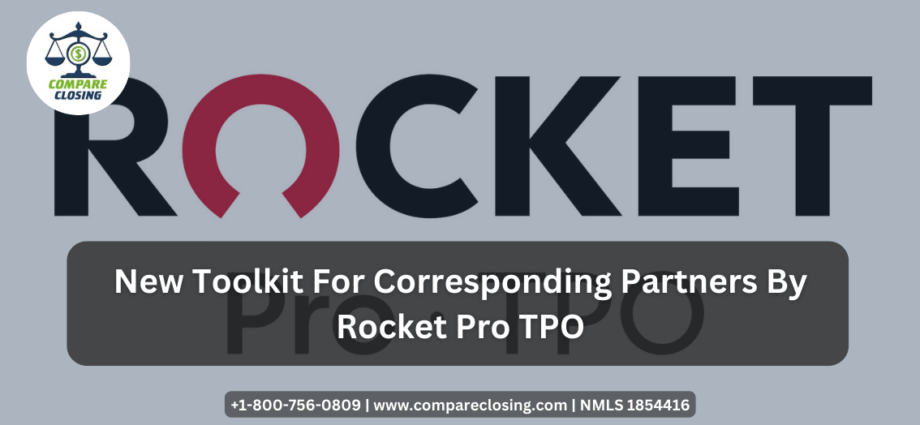 New Toolkit For Corresponding Partners By Rocket Pro TPO
