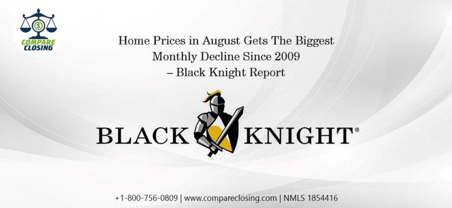 Home Prices in August Gets The Biggest Monthly Decline Since 2009-Black Knight Report