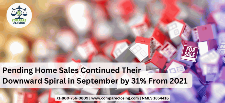 Pending Home Sales Continued Their Downward Spiral in September by 31% From 2021