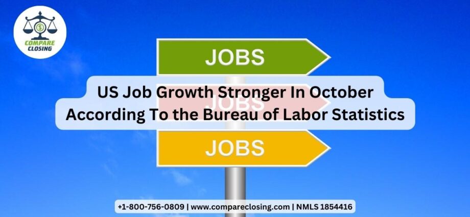 US Job Growth Stronger In October According To Bureau of Labor Statistics